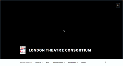Desktop Screenshot of londontheatreconsortium.com